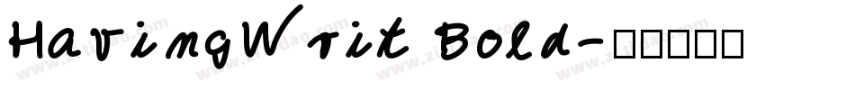 HavingWrit Bold字体转换